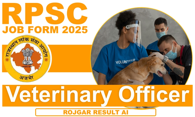 RPSC Veterinary Officer Form 2025