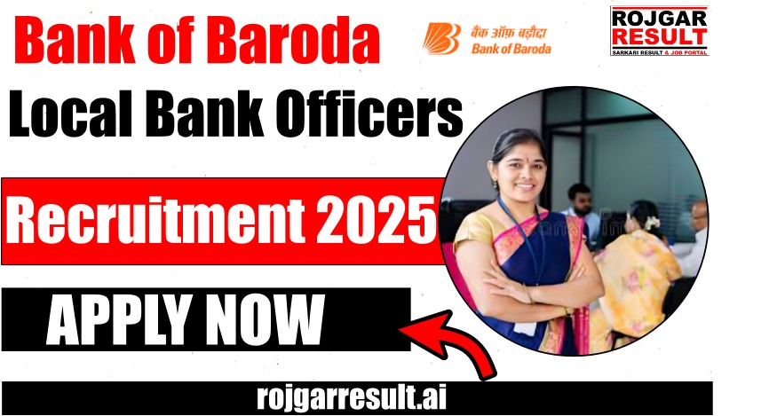 BOB Local Bank Officers LBO Recruitment 2025