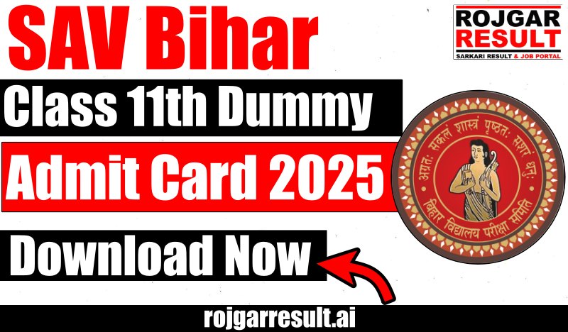 SAV Bihar Class 11th Dummy Admit Card 2025